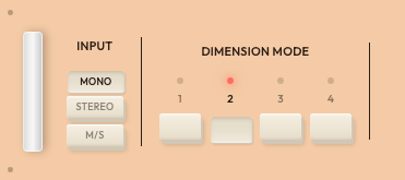 SugoiDimension INPUT mode switch — MONO / STEREO / M-S — beside the Dimension Mode buttons